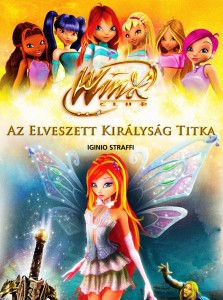 WinX Club - Az elveszett királyság titka online mesefilm