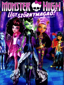 Monster High - Légy szörnymagad! online mesefilm