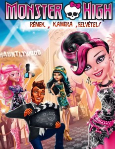 Monster High: Rémek, kamera, felvétel teljes mese