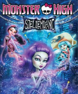 Monster High: Szellemlánc teljes mesefilm