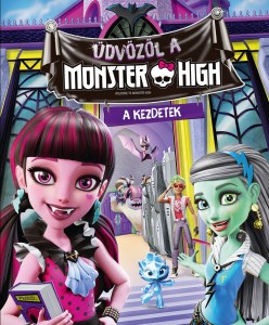 Üdvözöl a Monster High teljes mese